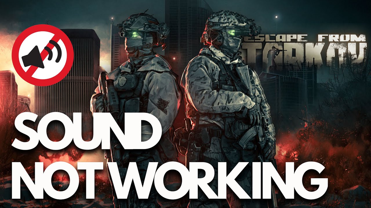 Escape from Tarkov: Fix Sound Not Working, Crackling, Distorted, Popping Audio on PC✅🎧