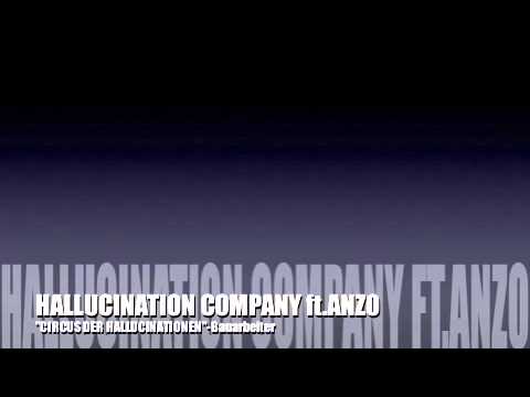 HALLUCINATION COMPANY ft. Hans"ANZO"Morawitz-Bauarbeiter