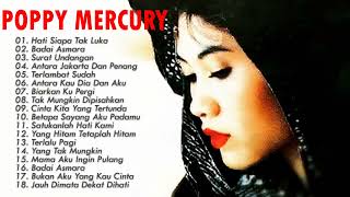 Download lagu Poppy Mercury Full Album Tanpa Iklan | Hati Siapa Tak Luka | Badai Asmara | Surat Undangan |Pop 90an mp3