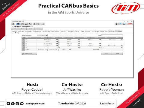 2-9 Practical AiM Sports CANbus Basics - Live Webinar with Jeff Wasilko/Robbie Yeoman - 3/2/2021
