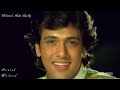 O Jaaneman Mujhe Rab Ki Kasam - Mera Lahoo - Govinda - Hindi Video Song - Dolby Surround Sound