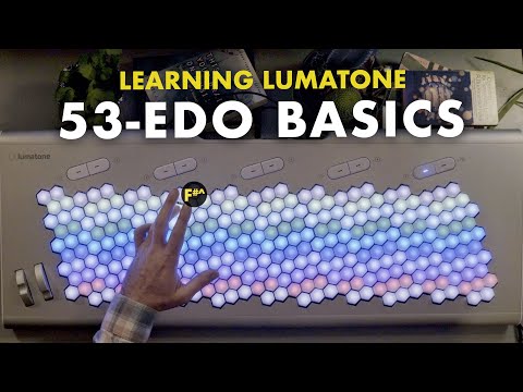 Learning Lumatone: Ep. 25 - "53-EDO Basics"