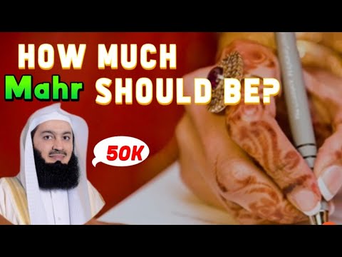 WHAT IS MAHR IN ISLAMIC MARRIAGE AND THE PROPER WAY TO DECIDE MAHR I ISLAMIC TALKS 2024 I Mufti Menk