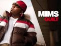 MIMS feat. Nice & Smooth "I DO" 
