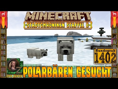 Minecraft #1402 -Stadtchroniken- Polarbären gesucht [HD+Deutsch]