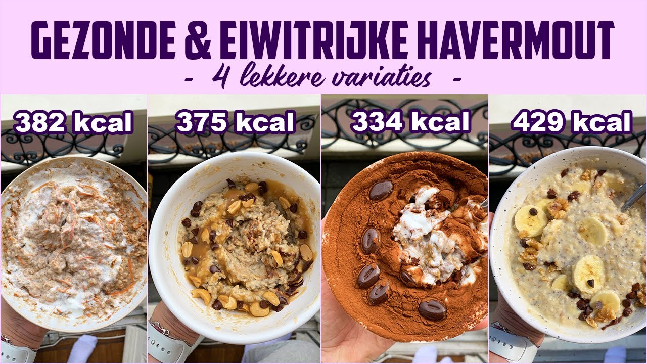 HOE MAAK JE DE PERFECTE HAVERMOUT BINNEN 5 MIN ‣‣ 4 Gezonde en Eiwitrijke Variaties