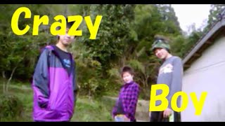 Crazy Boy 初投稿
