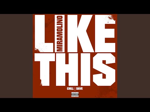 Like This (feat. Chill & Dave)