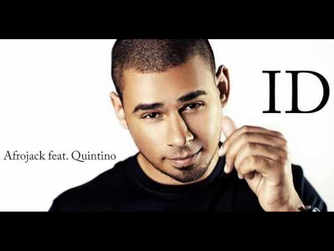 Afrojack feat. Quintino - ID (NEW SONG 2015)