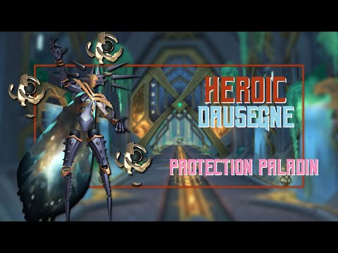 Heroic Dausegne, the Fallen Oracle Protection Paladin | Sepulcher of the First Ones Raid