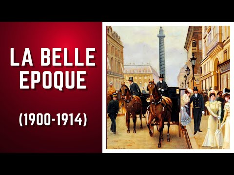 C'est quoi la Belle Epoque ? (Histoire #16)