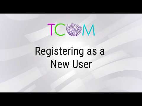 Registering As A New User Tcom Training