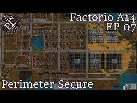 Factorio Alpha 14 Let's Play EP07 : Perimeter Secure – Factorio Gameplay. Automatic Fun/Manual Labor