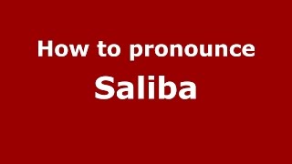 How to pronounce Saliba