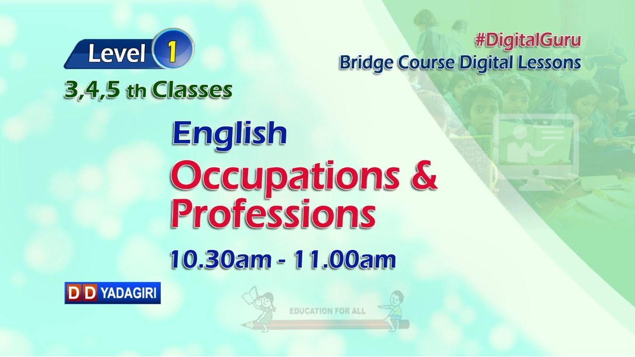 (Level-1) 3,4,5th English Classes || Occupations & Professions || School || July 26, 2021