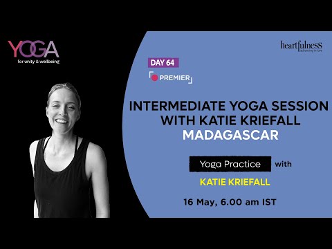 64 | Intermediate Yoga Session With Katie Kriefall | Yoga4Unity & Well-being