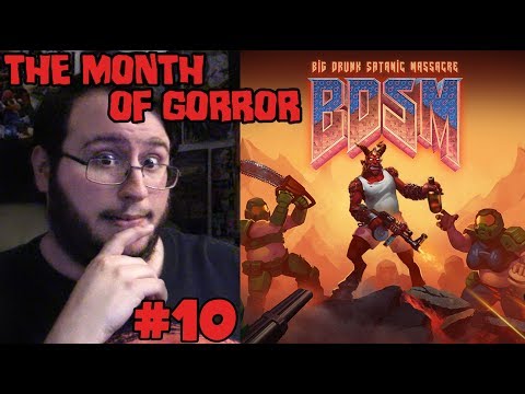 Gor Plays BDSM: Big Drunk Satanic Massacre (The Worst Game of 2019?)