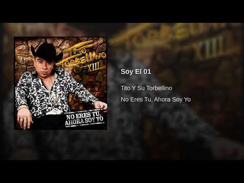 Tito Y Su Torbellino - Soy El 01