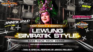 Download lagu DJ LEWUNG - DADI LEWUNG ATIKU | SIMPATIK STYLE FULL BASS ARGOS PROJECT REMIX mp3