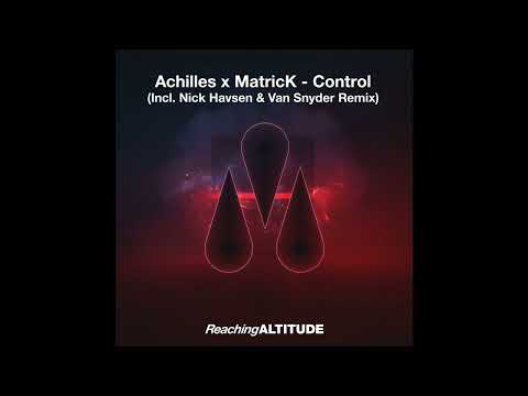 |Hardstyle| Achilles x MatricK - Control (Nick Havsen & Van Snyder Extended Remix)