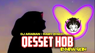 Download lagu DJ DII QESSET HOB - QASIDAH ARAB (RAMY AYACH) viral TIKTOK _ رامي عياش ) قصة حب ) mp3 Download lagu DJ DII QESSET HOB - QASIDAH ARAB (RAMY AYACH) viral TIKTOK _ رامي عياش ) قصة حب ) mp3