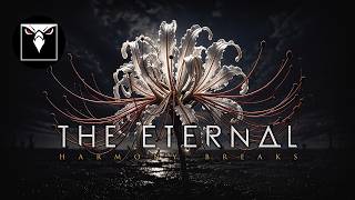 Harmony Breaks - The Eternal