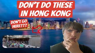 10 Mistakes Tourists Make in Hong Kong (Avoid These!)