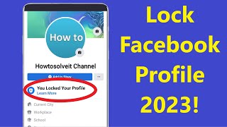 How to Lock Facebook Profile 2023!! - Howtosolveit