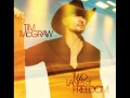 Tim McGraw  It's Your World