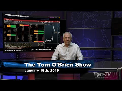 January 18th Tom O'Brien Show on TFNN - 2019