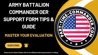 Army Battalion Commander OER Support Form Tips & Guide: Master Your Evaluation!