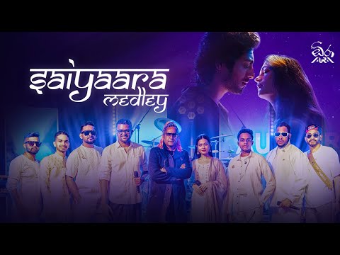 Saiyaara Medley | Aura | @AuraMusicLK