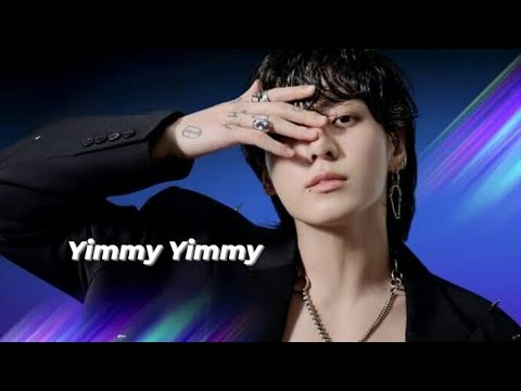 JUNGKOOK • Yimmy Yimmy • [FMV]