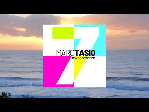 MARC TASIO - WE ARE SEVEN ALBUM - WON'T STOP GET IT GET IT