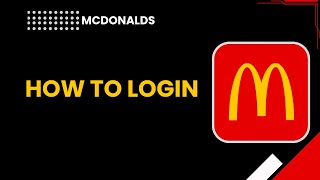 How to Log In to the McDonald’s App (Step‑by‑Step Guide)