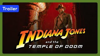 Indiana Jones and the Temple of Doom (1984) Trailer