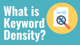 What is Keyword Density What is a Good Keyword Density for SEO