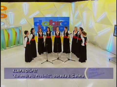 Klapa Dišpet - Kolendra iz Prožnic