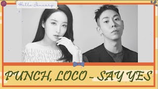 Download lagu PUNCH, LOCO (펀치,로꼬) - SAY YES [Moonlovers - Scarlet Heart Ryeo OST Pt. 2] | Easy Lyrics | Terjemahan mp3