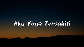 Download lagu Aku Yang Tersakiti - Judika || [Mix Lirik] - Samsons, Sammy Simorangkir, Kerispatih, Yoan mp3