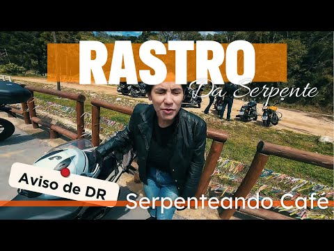 Curvas, emoção e café! Rastro da Serpente até o Serpenteando Café @SerpenteandoCafe