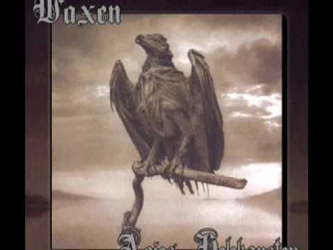 Waxen - Agios Holokauston (Full Album)