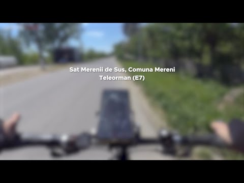 Merenii de Sus (E7) / Pan' la Videle cu Bicla