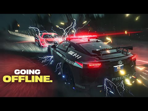 This Need for Speed is Going Offline...