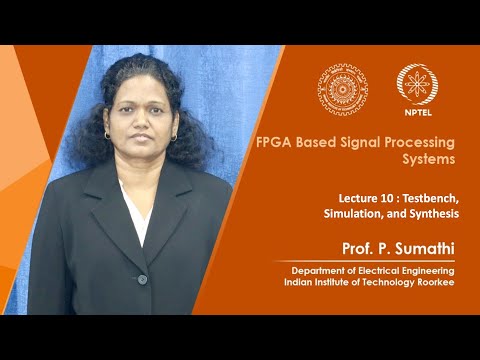 Promo Video of FPGA Based Signal Processing Systems by Prof P Sumathi