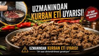 Kurban Eti Hazırlama ve Pişirme Önerileri