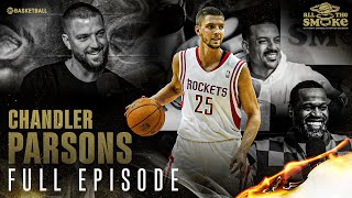 Chandler Parsons | Ep 125 | ALL THE SMOKE Full Episode | SHOWTIME Basketball video