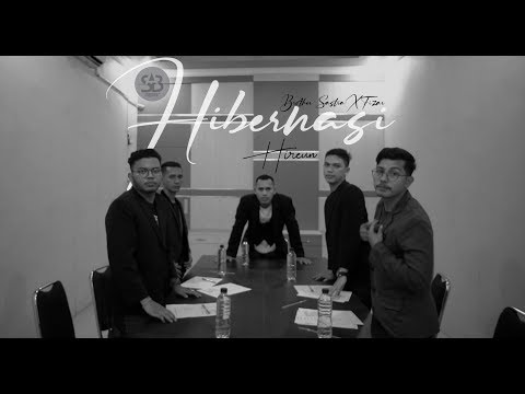 HIREUN - HIBERNASI ft Brother Sastra X Fizar (Official Music Video)