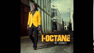 I-Octane "Time Will Come"