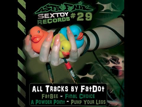 FATDOT - SEXTOY RECORDS 29 TEASER (Dirty Electro Prog)